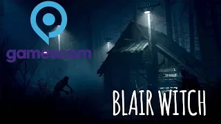 Blair Witch Official Story Trailer Gamescom 2019