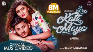 KATI MAYA ll feat. Najir Husen l Susila Thapa ll Suman KC & Prabisha Adhikari | Nepali Love Song