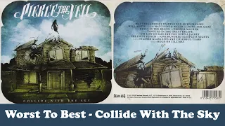 Collide With The Sky: Ranking Album Songs From Worst To Best!