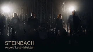 STEINBACH | Angels’ Last Hallelujah (Official Music Video)