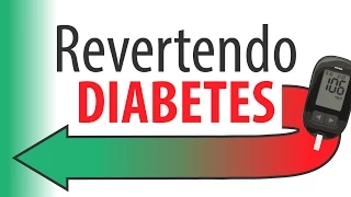 Revertendo diabetes tipo 2