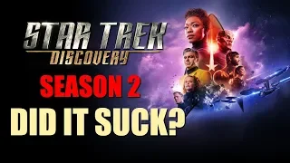 STAR TREK DISCOVERY Season 2 - DID IT SUCK?