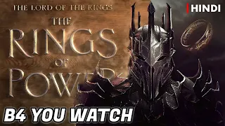 The Rings of Power Explained | Before You Watch | The Lord of The Rings
