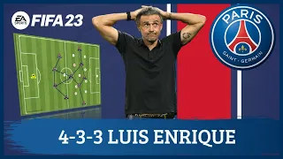 Luis Enrique 4-3-3 PSG FIFA 23 |Tácticas|
