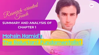 The Reluctant Fundamentalist: summary  and analysis of chapter 1