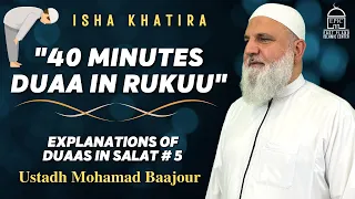 “40 minutes Duaa in Rukuu“ | Explanations of Duaas in SALAT #5 | Ustadh Mohamad Baajour