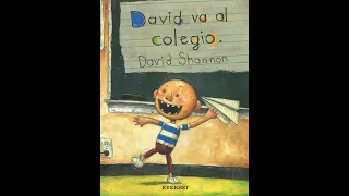David va al Colegio: Cuento de niño leído en voz alta