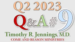 2023 Q2 Question & Answers #9 - Dr Timothy R  Jennings