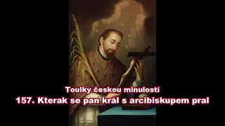 Toulky českou minulostí 157  Kterak se pan král s arcibiskupem pral