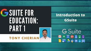 GSuite for education Part1: Introduction to Gsuite