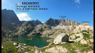 Refuge Mataro et Pic d'Amitges 2848m - ENCANTATS