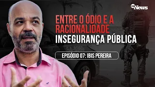 SAIBA COMO A TRAJETÓRIA DE VIDA DE UM CORONEL TRANSFORMOU SUA VISÃO DA POLÍCIA | IBIS PEREIRA