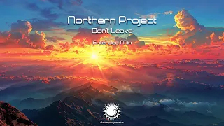 Northern Project - Don't Leave (Extended Mix)