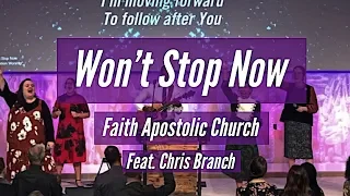 Won't Stop Now // FAC // LIVE (Feat. Chris Branch)