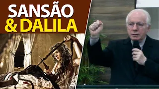 Sansão e Dalila | Juízes 13 a 16 | Pastor Paulo Seabra