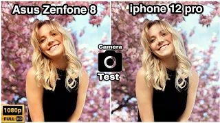 Asus Zenfone 8 vs iphone 12 Pro Full Camera Comparison | Asus Zenfone 8 Full Review 🔥