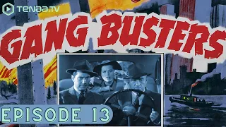 Gang Busters | Episode 13 | Law and Order