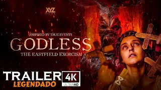 GODLESS: THE EASTFIELD EXORCISM (2023) | Trailer 4k Legendado