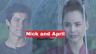 April and Nick - Beautiful soul