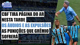 ALGO MUITO ESTRANHO ACONTECEU - GRÊMIO DEVERÁ SER DENUNCIADO - AS POSSÍVEIS PUNIÇÕES - ÁUDIO DO VAR