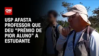 USP afasta professor que deu “prêmio de pior aluno” a estudante | LIVE CNN