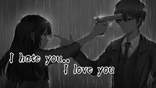 Gnash| I hate you I love you| Nightcore