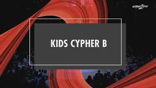 NOTHING 2 LOOZ WORLD FINALS 2022 KIDS CYPHER BATTLE B