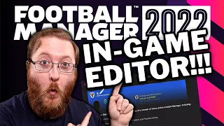 FM22 In-Game Editor : How to use the In Game Editor - Football Manager 2022