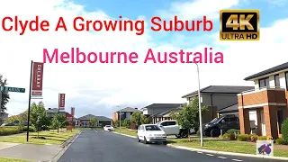 Clyde - Growing Suburb,  Melbourne, Australia 🇦🇺