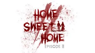 Home Sweet Home EP.2 [ Official Teaser trailer ]