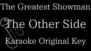 【Karaoke Instrumental】The Other Side / The Greatest Showman【Original Key】