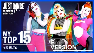 Just Dance 2023 | My TOP 15 (so far) | [With Rating] | Reaction to the Official Song List Part 3