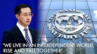 China responds to IMF officer's remarks on US-China tensions causing global impact