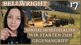 Wir schlagen zurück!😁Bellwright🛎️Part 17