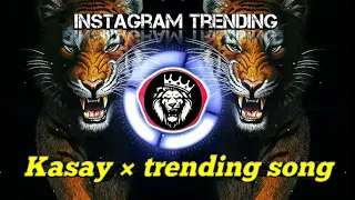 kasay _ Dj song || Instagram trending song ||. song by Dj_gavthi_remix