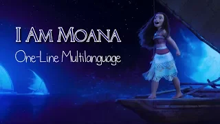 I Am Moana | One-Line Multilanguage with S+T | 46 languages (I think)