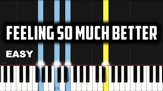 Feeling So Much Better | EASY PIANO TUTORIAL BY Extreme Midi