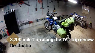 2,700 mile adenture on a 250cc motorcycle,  bike setup and review