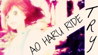 Ao Haru Ride - Try