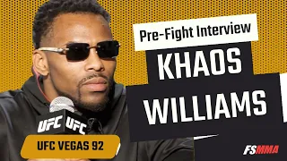 Khaos Williams UFC Vegas 92 full pre-fight media day interview