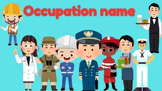 Occupation name| Occupation name for preschool | Occupation name for toddlers
