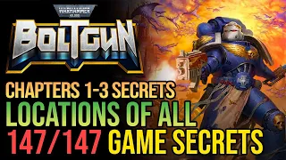 Warhammer 40k Boltgun All Secrets