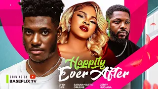 HAPPILY EVER AFTER (New Movie) Chidi Dike, Sarian Martin, Jerry Mudiag 2024 Nollywood Romantic Movie