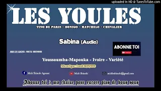 Les Youlés - Sabina (Audio) / du pur Youssoumba-Mapouka