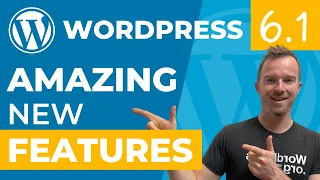 WordPress 6.1 Features in 5 mins - this changes EVERYTHING