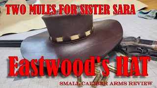 Two Mules For Sister Sara | Clint Eastwoods Hat
