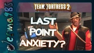 TF2 Sniper: Last Point Anxiety? [Casual Commentary]