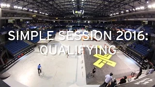 Simple Session 2016: BMX Qualifying