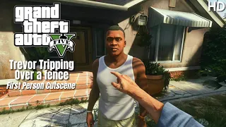 1st Person POV Of Trevor Tripping Over A Fence - GTA 5