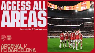 ACCESS ALL AREAS | Arsenal vs FC Barcelona (5-3) | New angles, unseen footage and more